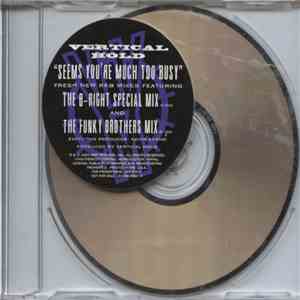 Vertical Hold - Seem You're Much Too Busy flac mp3 download