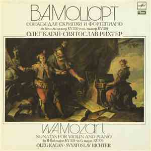 W. A. Mozart - Oleg Kagan, Svyatoslav Richter - Sonatas For Violin And Piano KV 378, KV 379 download flac mp3