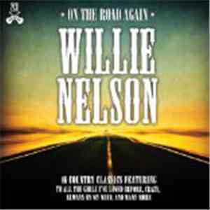 Willie Nelson - On The Road Again download flac mp3