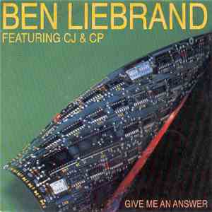 Ben Liebrand Featuring CJ & CP - Give Me An Answer download flac mp3