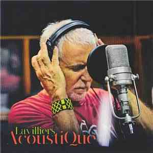 Bernard Lavilliers - Lavilliers Acoustique download flac mp3