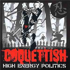 Coquettish - High Energy Politics download flac mp3