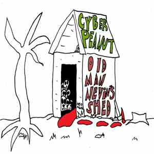 CyberPeanut - Old Man Nevin's Shed download flac mp3