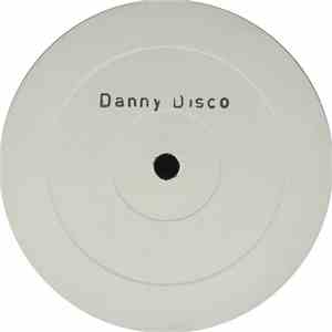 Danny Disco - Want You download flac mp3