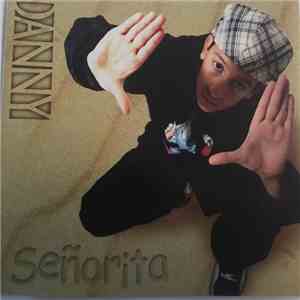 Danny  - Señorita download flac mp3