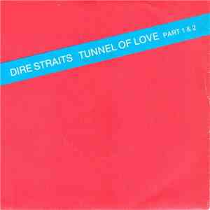 Dire Straits - Tunnel Of Love download flac mp3