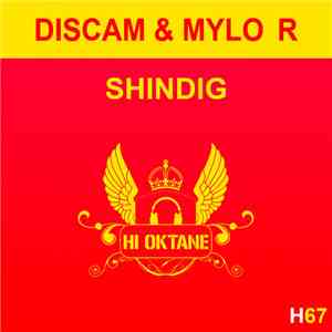Discam & Mylo R - Shindig download flac mp3