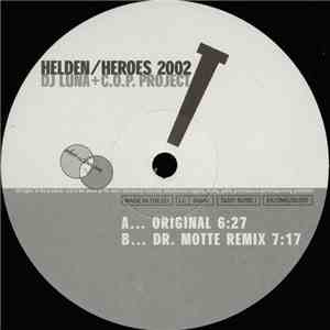 DJ Luna  + C.O.P. Project - Helden / Heroes 2002 download flac mp3