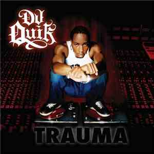 DJ Quik - Trauma download flac mp3