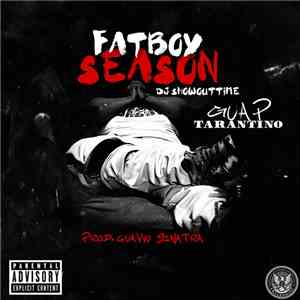 DJ ShowOutTime & Guap Tarantino - Fatboy Season download flac mp3