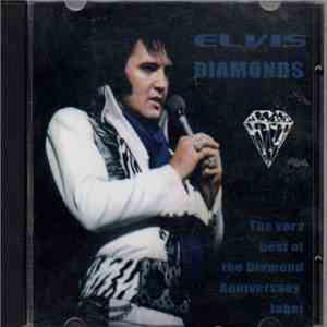 Elvis - Elvis Diamonds (The Very Best Of The Diamond Anniversary Label) download flac mp3