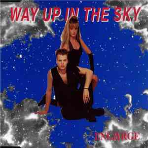 Enlarge  - Way Up In The Sky download flac mp3