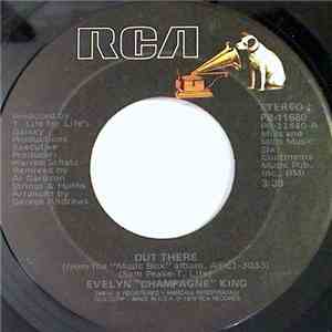 Evelyn "Champagne" King - Out There / Make Up Your Mind download flac mp3