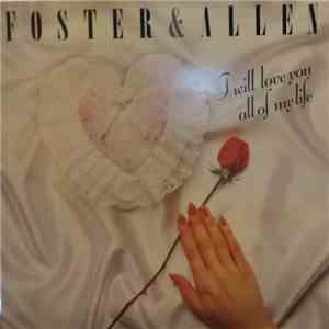 Foster & Allen - I Will Love You All Of My Life download flac mp3