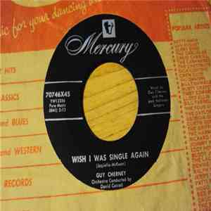 Guy Cherney - Wish I Was Single Again download flac mp3