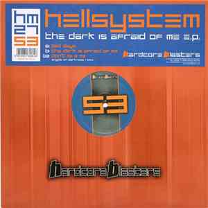 Hellsystem - The Dark Is Afraid Of Me E.P. download flac mp3