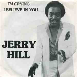 Jerry Hill - I'm Crying / I Believe In You download flac mp3