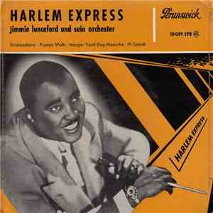 Jimmie Lunceford Und Sein Orchester - Harlem Express download flac mp3