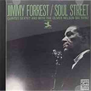 Jimmy Forrest - Soul Street flac mp3 download