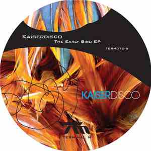 Kaiserdisco - The Early Bird EP download flac mp3