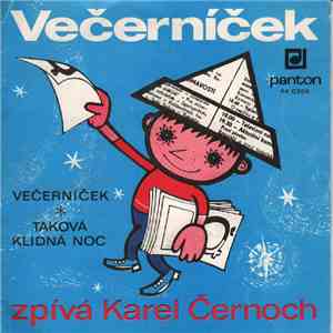Karel Černoch - Večerníček ✴ Taková Klidná Noc flac mp3 download