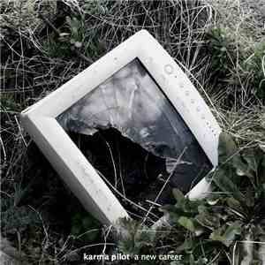 Karma Pilot - A New Career flac mp3 download
