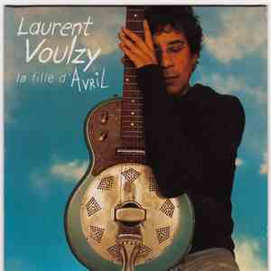 Laurent Voulzy - La Fille D'Avril download flac mp3