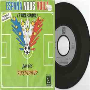 Les Fortgroup - España Nous Voila / España Ra Ra Ra download flac mp3
