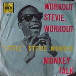"Little" Stevie Wonder - Workout Stevie, Workout / Monkey Talk download flac mp3
