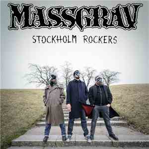 Massgrav - Stockholm Rockers download flac mp3