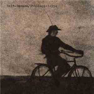 Melt-Banana / Stilluppsteypa - Melt-Banana / Stilluppsteypa download flac mp3