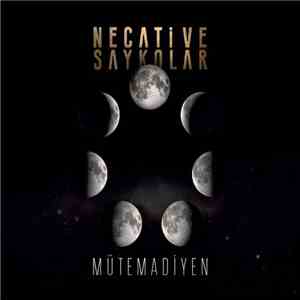 Necati Ve Saykolar - Mütemadiyen download flac mp3
