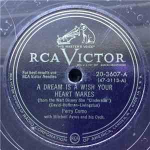 Perry Como - A Dream Is A Wish Your Heart Makes / Bibbidi-Bobbidi-Boo download flac mp3