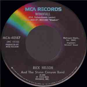 Rick Nelson & The Stone Canyon Band - Windfall / Legacy download flac mp3