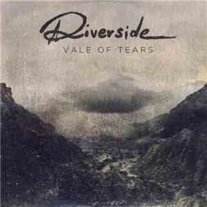 Riverside - Vale Of Tears download flac mp3