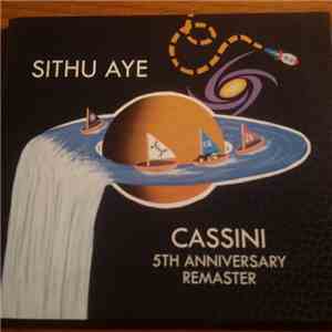Sithu Aye - Cassini (5th Anniversary Remaster) download flac mp3