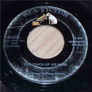 The Blackwood Brothers Quartet - The Touch Of His Hand / Then I Met The Master download flac mp3