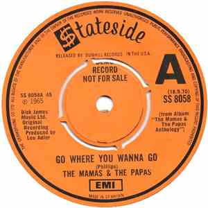 The Mamas & The Papas - Go Where You Wanna Go download flac mp3