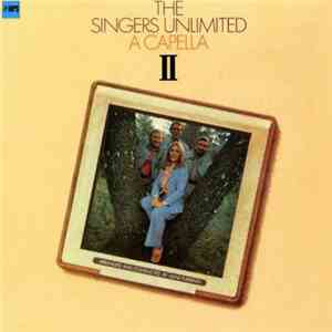The Singers Unlimited - A Capella II download flac mp3