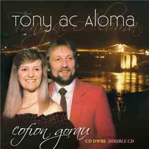 Tony Ac Aloma - Cofion Gorau download flac mp3