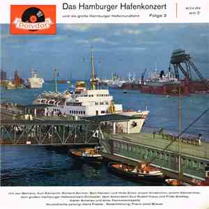 Various - Das Hamburger Hafenkonzert, Folge 3 / Die Große Hamburger Hafenrundfahrt download flac mp3