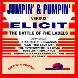 Various - Jumpin' & Pumpin' Versus Elicit (The Battle Of The Labels) download flac mp3