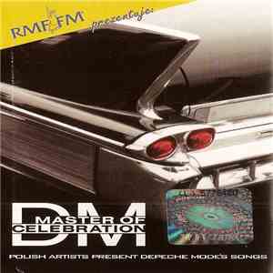 Various - Master Of Celebration (Polish Artists Present Depeche Mode's Songs) download flac mp3