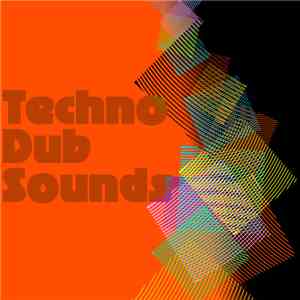 Various - Techno Dub Sounds download flac mp3
