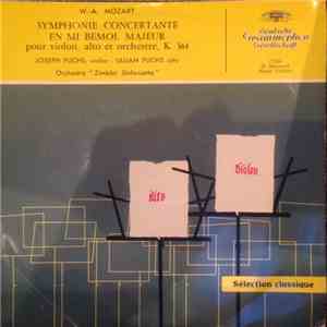 W.-A. Mozart – Joseph Fuchs - Lillian Fuchs - Orchestre "Zimbler Sinfonietta" - Symphonie Concertante En Mi Bémol Majeur Pour Violon, Alto Et Orchestre, K. 364 download flac mp3