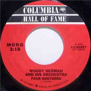 Woody Herman And His Orchestra - Four Brothers / Caldonia (What Makes Your Big Head So Hard?) download flac mp3