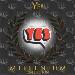 Yes - Millenium Collection download flac mp3
