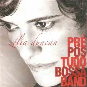 Zélia Duncan - Pré-Pós-Tudo-Bossa-Band download flac mp3