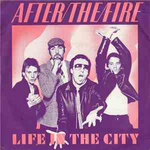 After The Fire - Life In The City download flac mp3