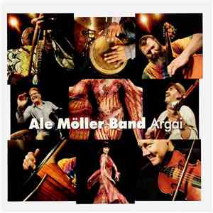 Ale Möller Band - Argai download flac mp3